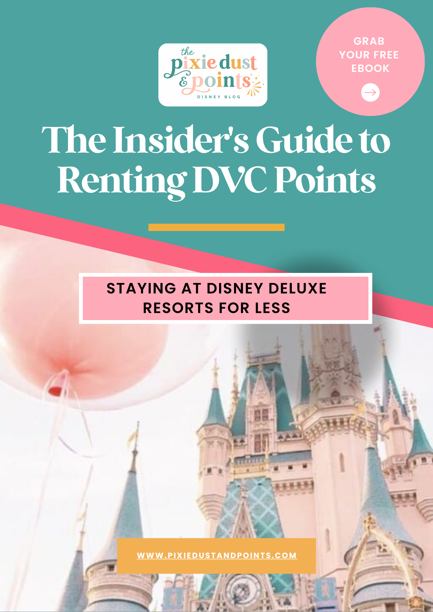 The Insider's Guide to Renting DVC Points - Free Ebook